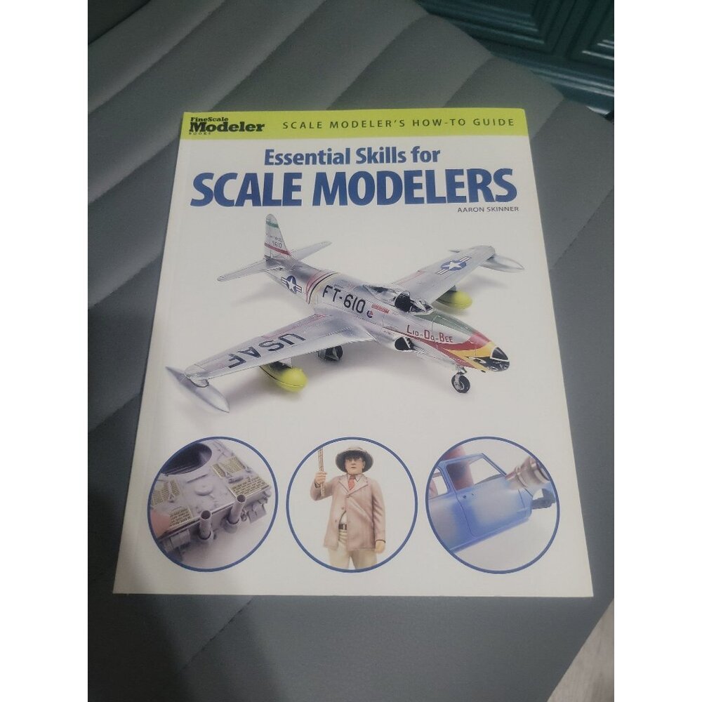 Essential Skills for Scale Modelers Book